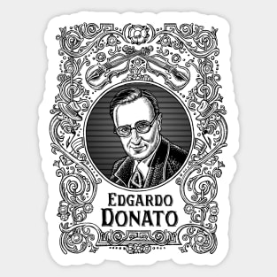 Edgardo Donato (in black) Sticker